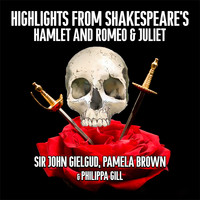 Sir John Gielgud - Highlights From Shakespeare's Hamlet and Romeo and Juliet