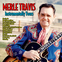 Merle Travis - Instrumentally Yours