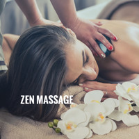Massage, Zen Meditation and Natural White Noise and New Age Deep Massage and Wellness - Zen Massage