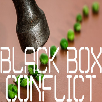 Black Box - Conflict