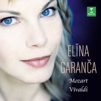 Elina Garanca - Elina Garanca sings Mozart & Vivaldi