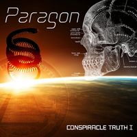 Paragon - Conspiracle Truth I (Explicit)