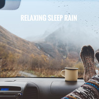 Relaxing Rain Sounds, Sleep Rain and Soothing Sounds - Relaxing Sleep Rain