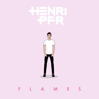 Henri Pfr - Flames
