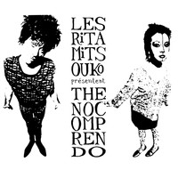 Les Rita Mitsouko / - The No Comprendo