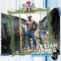 Keziah Jones / - Black Orpheus