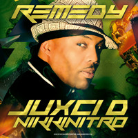 Juxci D & NikkiNitro - Remedy