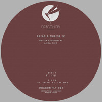 Aura Dub - Bread & Cheese EP