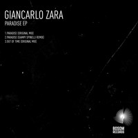 Giancarlo Zara - Paradise EP