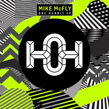 Mike McFly - One Hunnit
