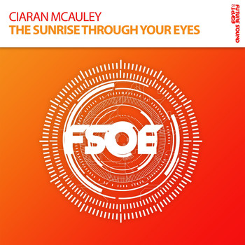 Ciaran McAuley - The Sunrise Through Your Eyes