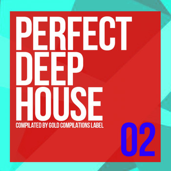 Various Artists - Perfect Deep House 02