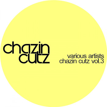 Various Artists - Chazin Cutz, Vol. 3