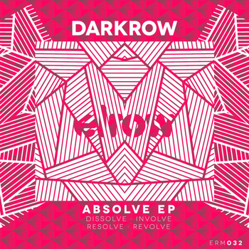 Darkrow - Absolve EP