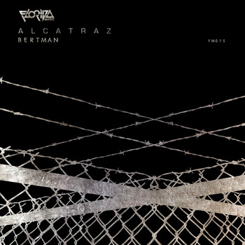 Luis Bertman - Alcatraz EP