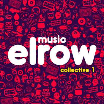 Various Artists - Elrow Music Collective 01