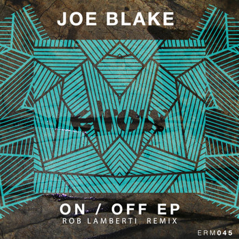 Joe Blake - On / Off EP