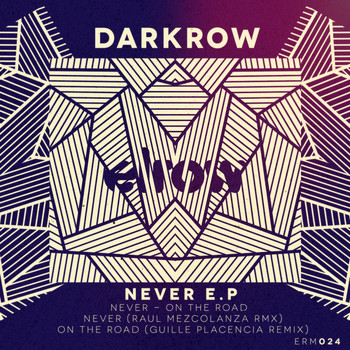 Darkrow - Never Ep
