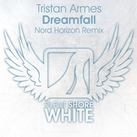 Tristan Armes - Dreamfall (Nord Horizon Remix)
