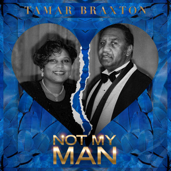 Tamar Braxton - My Man (Radio Edit) - Single