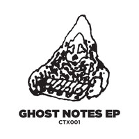 Cliff Lothar - Ghost Notes EP