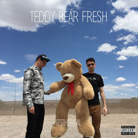 ItsTheReal - Teddy Bear Fresh (Explicit)