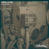 Apollo 84 - That Place