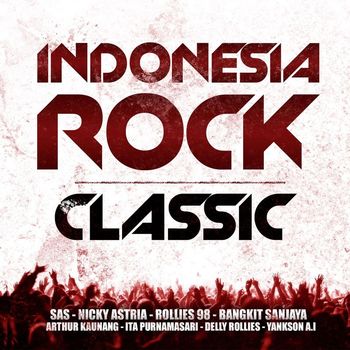 Various Artists - Indonesia Rock Classic