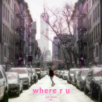 Kill Paris - where r u