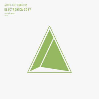 Various Artists - Astrolabe Selection: Electronica 2017