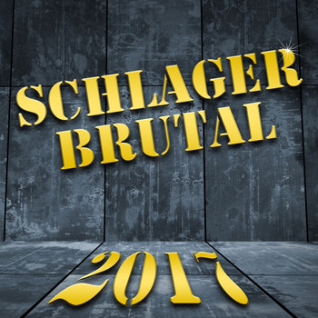 Various Artists - Schlager brutal