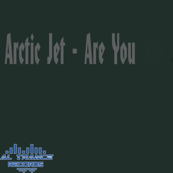 Arctic Jet - Are You