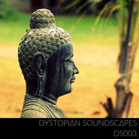 Dystopian Soundscapes - DS003