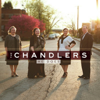 The Chandlers - He Does