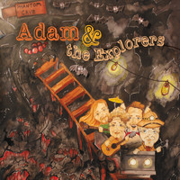 Adam Foster - Adam and the Explorers