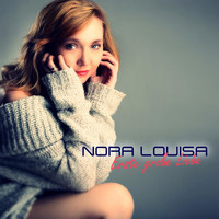 Nora Louisa - Erste große Liebe