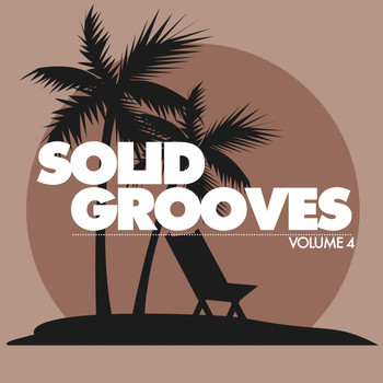 Various Artists - Solid Grooves (25 Tasty Deep House Cuts), Vol. 4