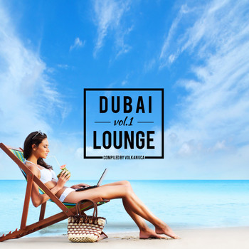 Various Artists - Dubai Lounge, Vol. 1