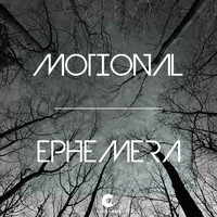 Motional - Ephemera