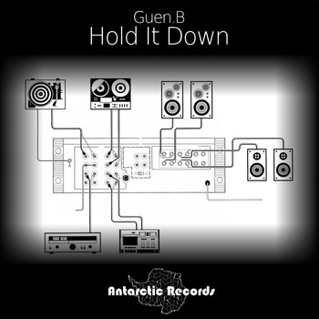 Guen.b - Hold It Down