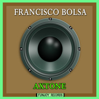 Francisco Bolsa - Axtone