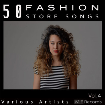 Various Artists - 50 Fashion Store Songs, Vol. 4