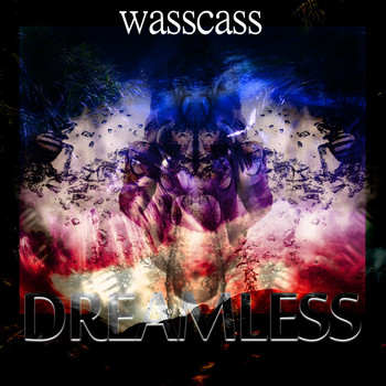 Wasscass - Dreamless