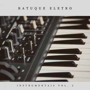 Batuque Eletro - Instrumentais, Vol. 2