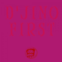 D'jino - First