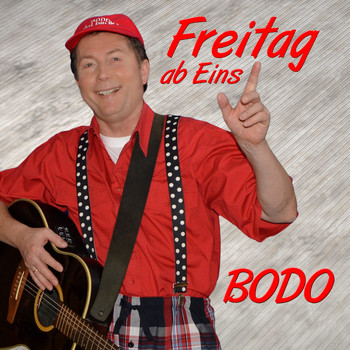 Bodo - Freitag ab Eins