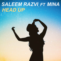 Saleem Razvi feat. Mina - Head Up