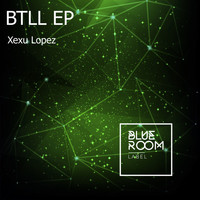 Xexu Lopez - Btll EP