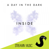 A Day in The Dark - Inside