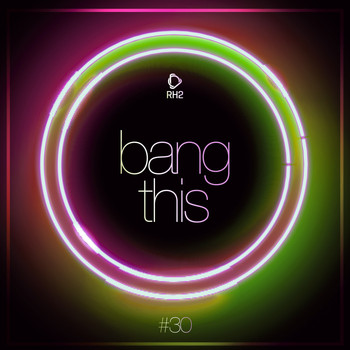 Various Artists - Bang This, Vol. 30